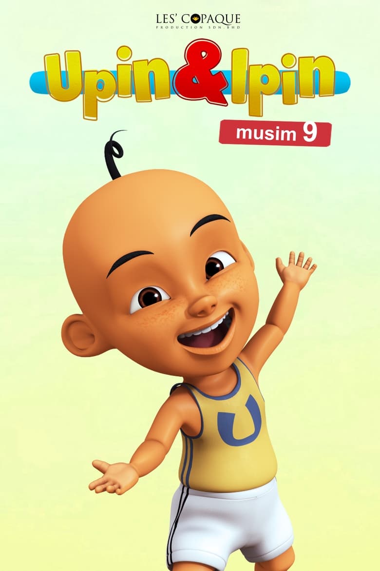 Poster of Episodes in Upin & Ipin - Season 9 - Season 9