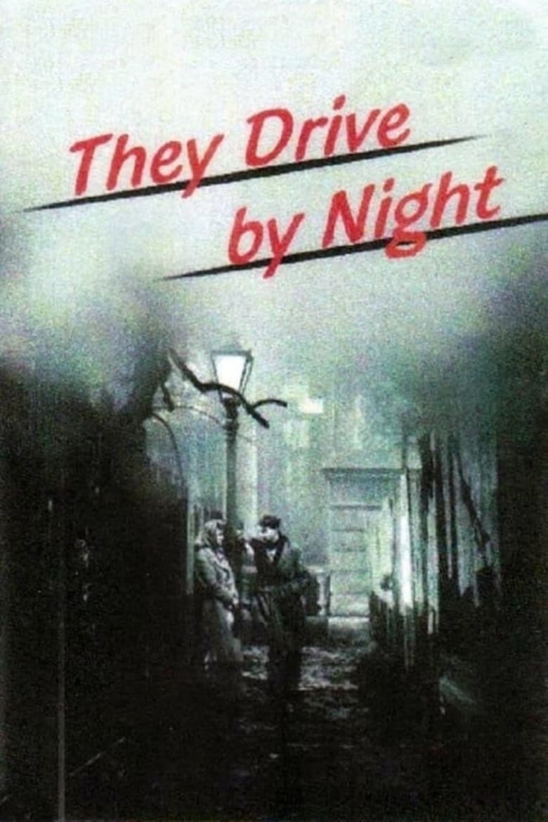 Poster of They Drive by Night