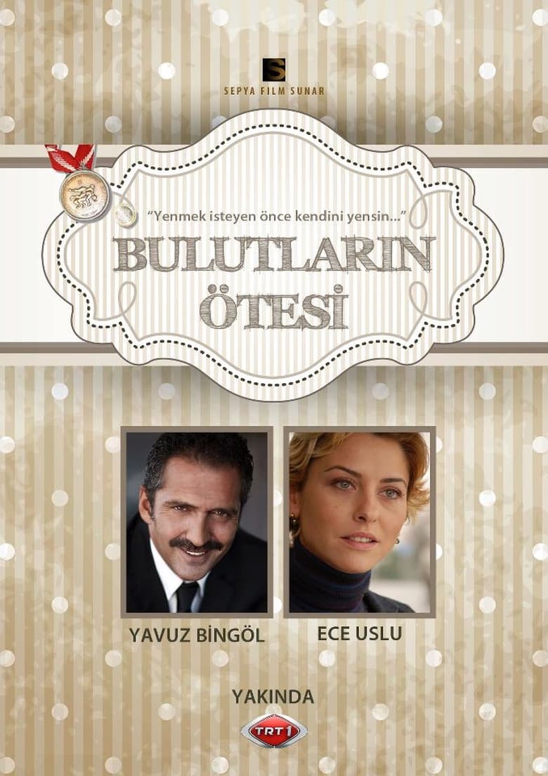 Poster of Bulutların Ötesi