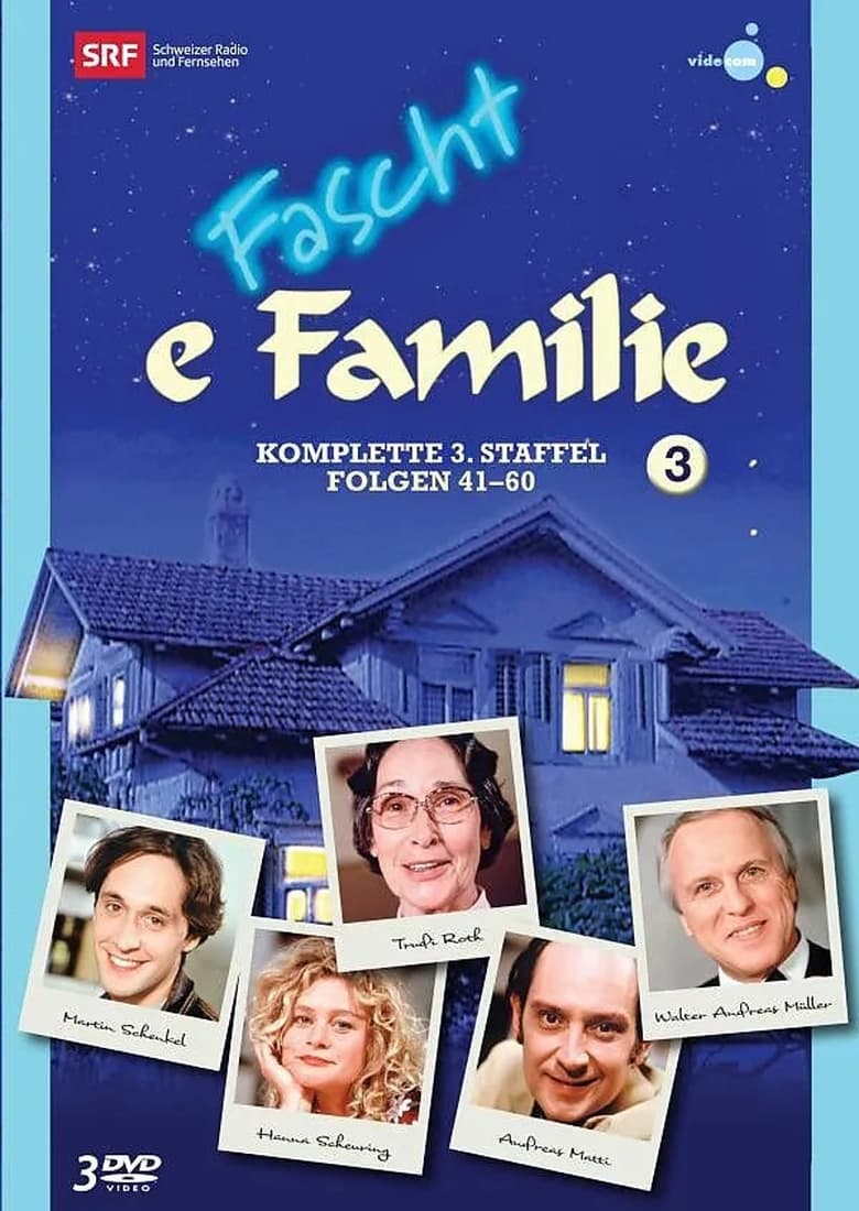 Poster of Episodes in Fascht E Familie - Season 3 - Season 3