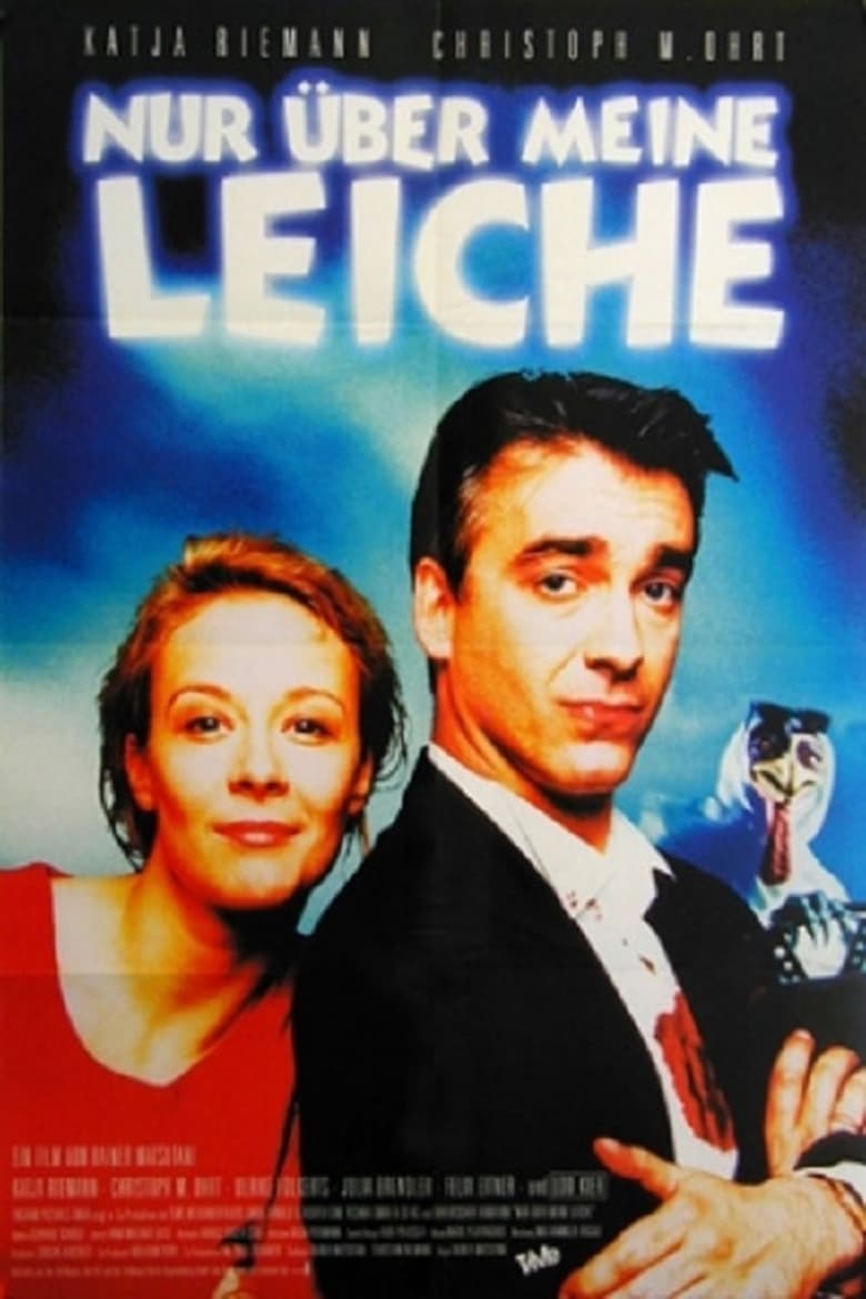 Poster of Nur über meine Leiche