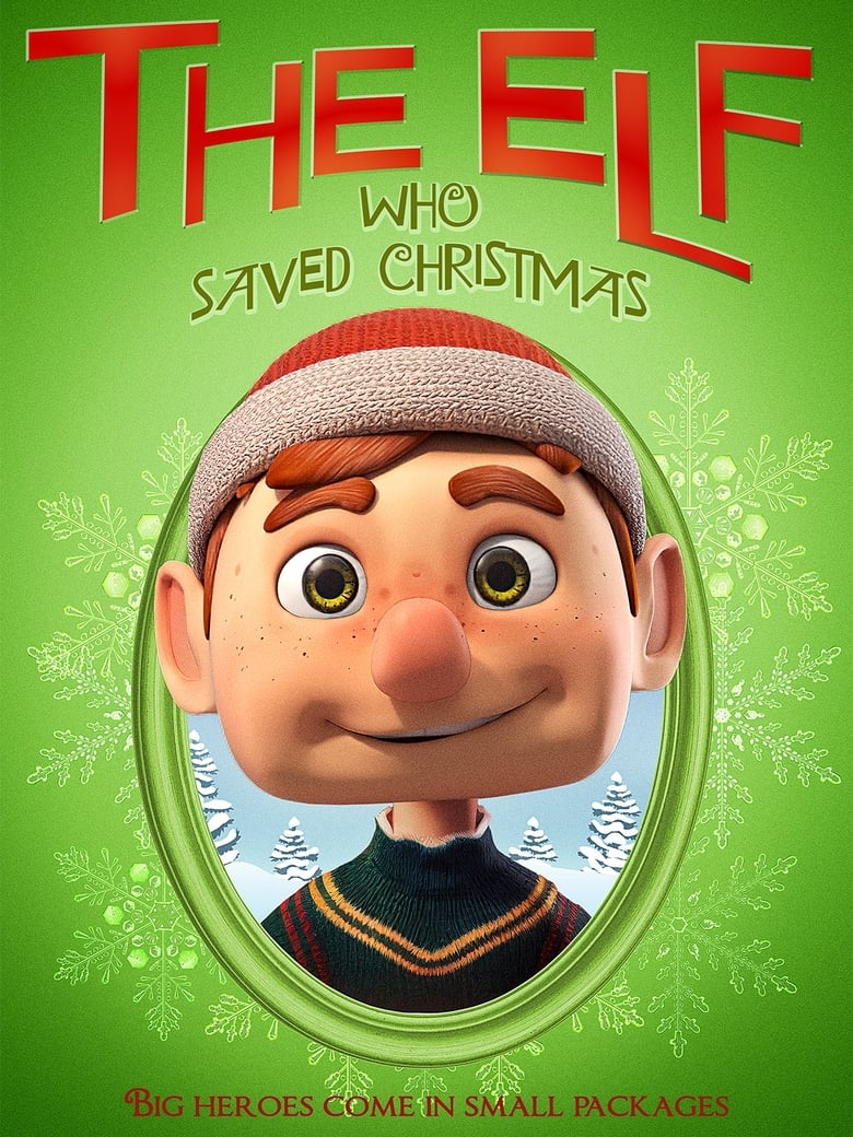 Poster of The Elf Who Saved Christmas