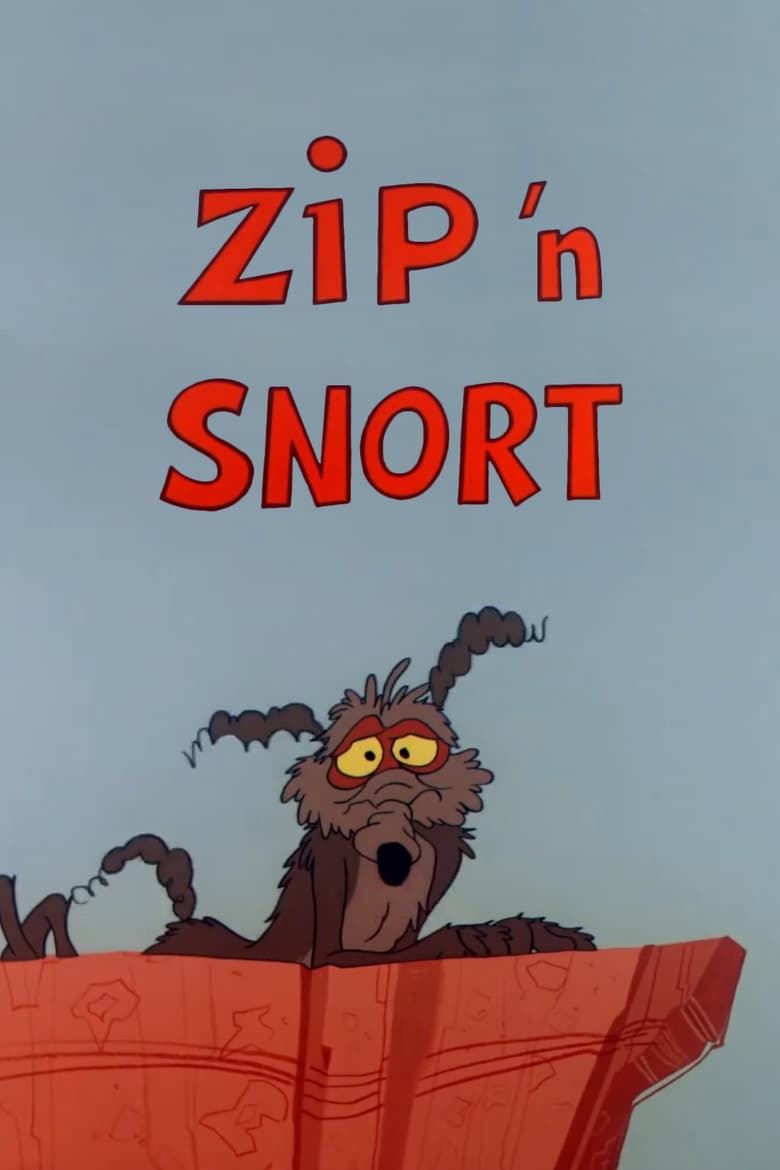 Poster of Zip 'n Snort