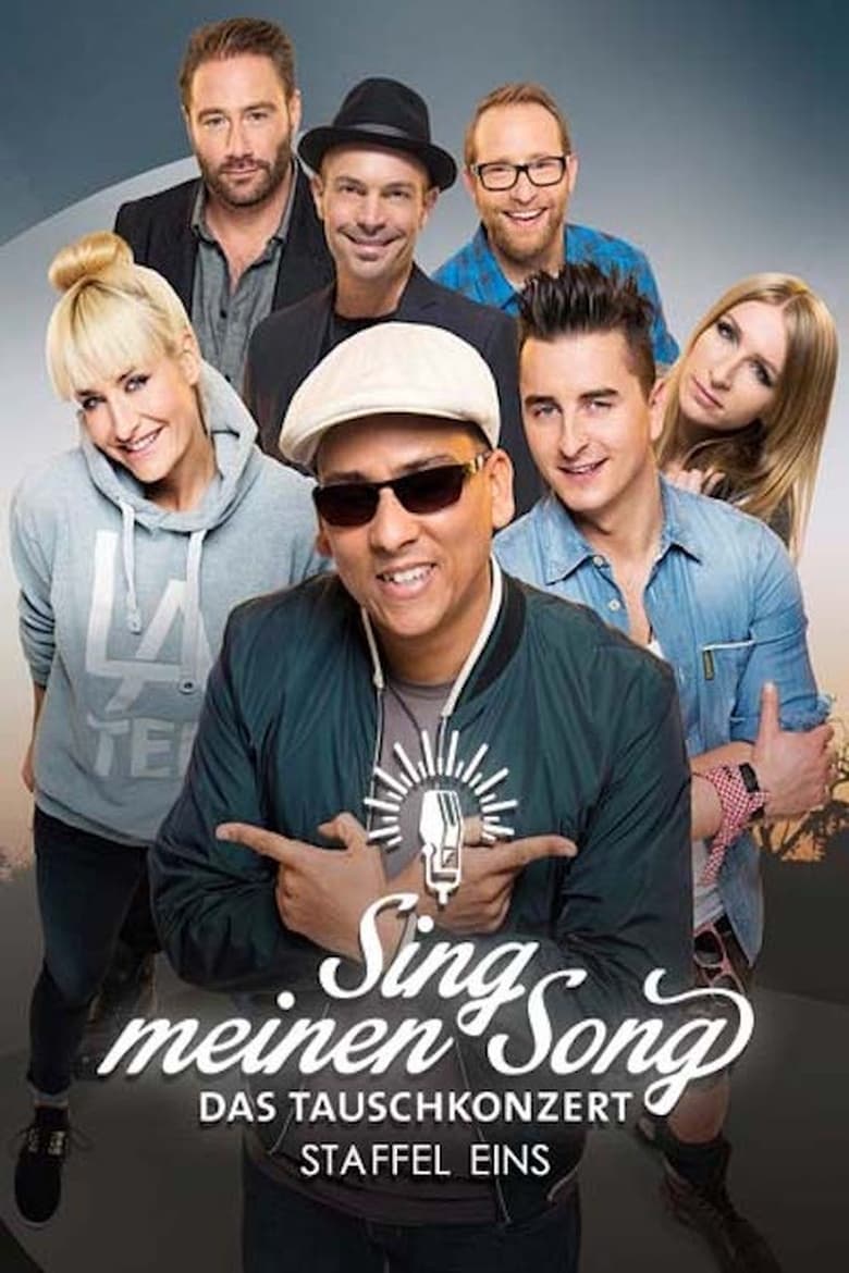 Poster of Episodes in Sing Meinen Song – Das Tauschkonzert - Season 1 - Season 1