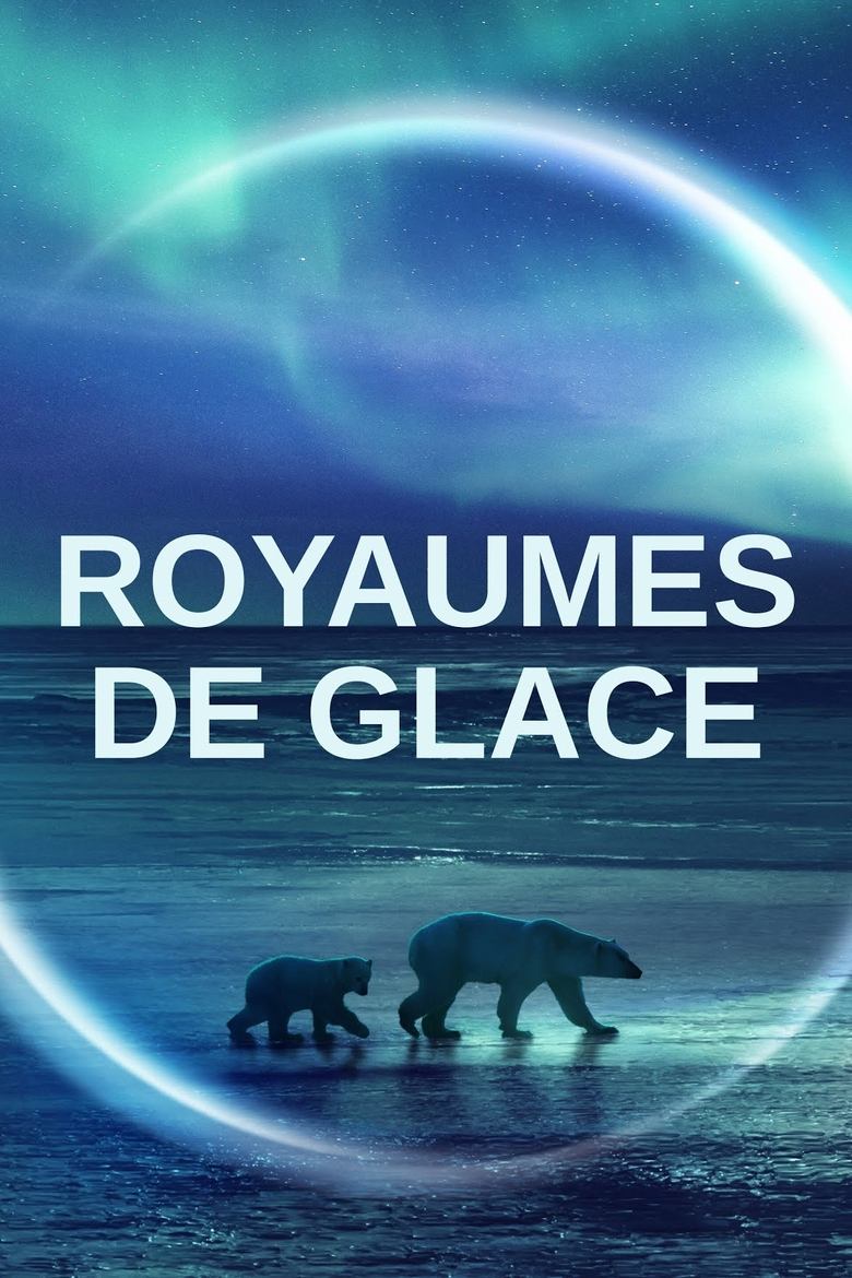 Poster of Royaumes de Glace