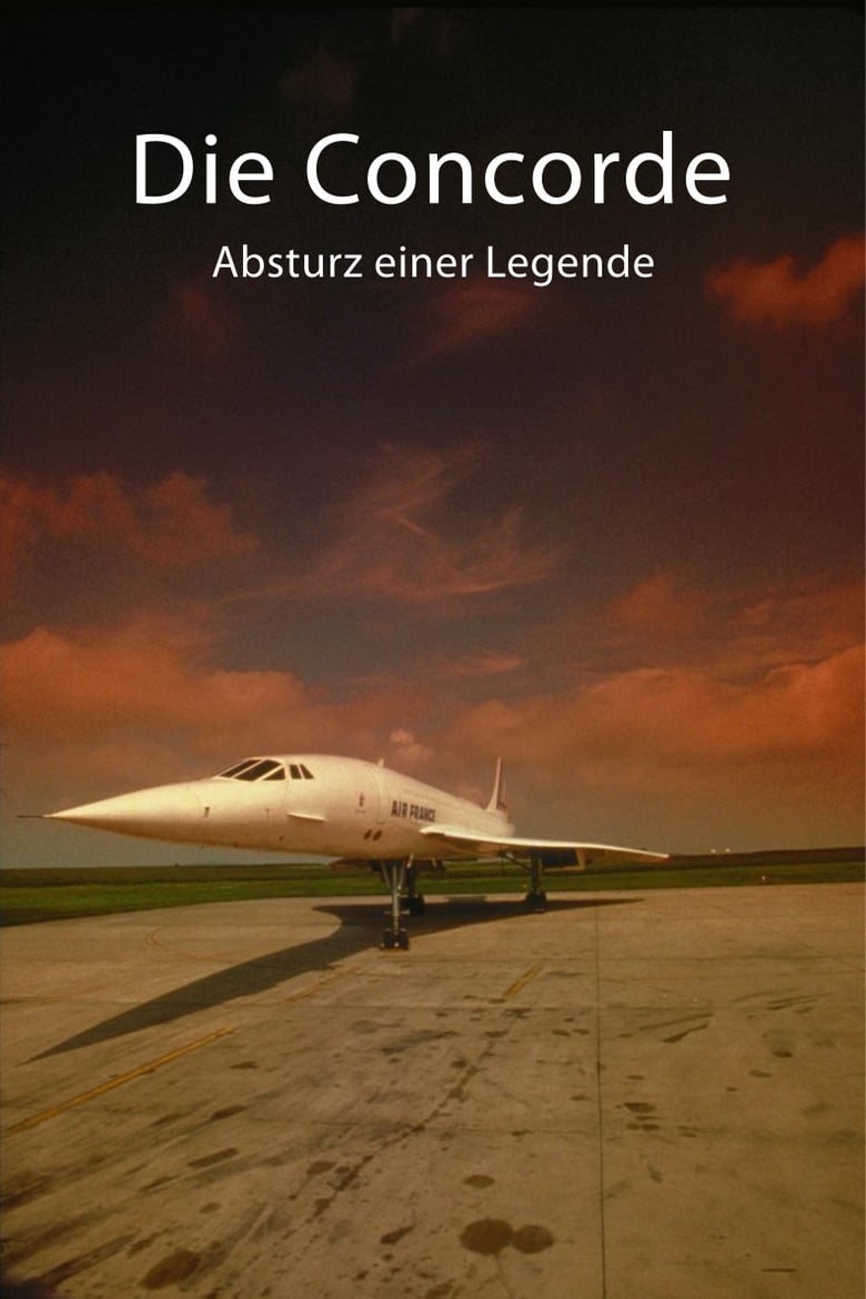 Poster of Die Concorde - Absturz einer Legende