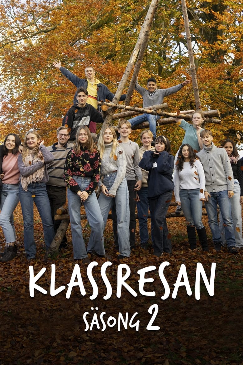 Poster of Cast and Crew in The Class - Season 2 - Episode 2 - Truth or Dare - Part 2