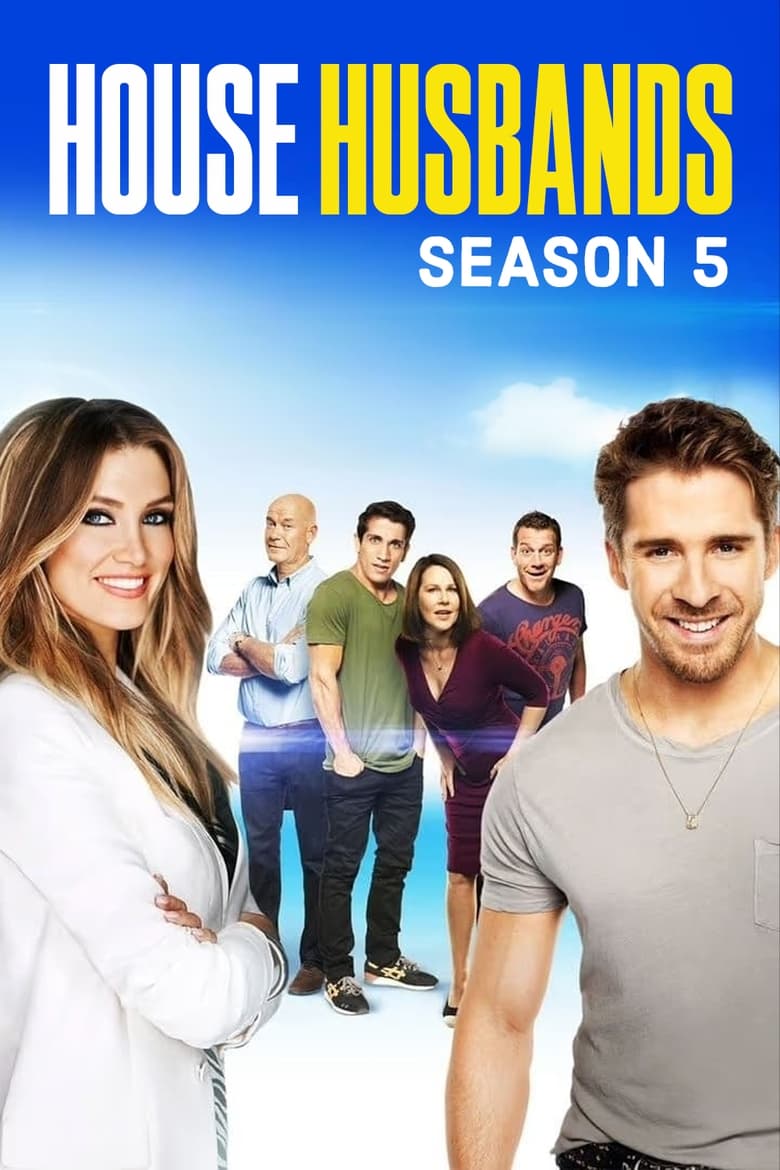 Poster of Episodes in House Husbands - Season 5 - Season 5