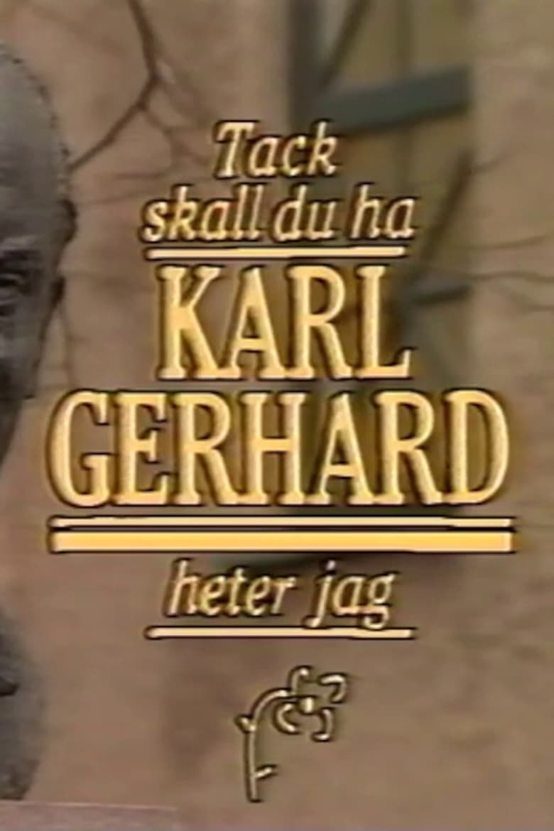 Poster of Tack ska du ha, Karl Gerhard heter jag