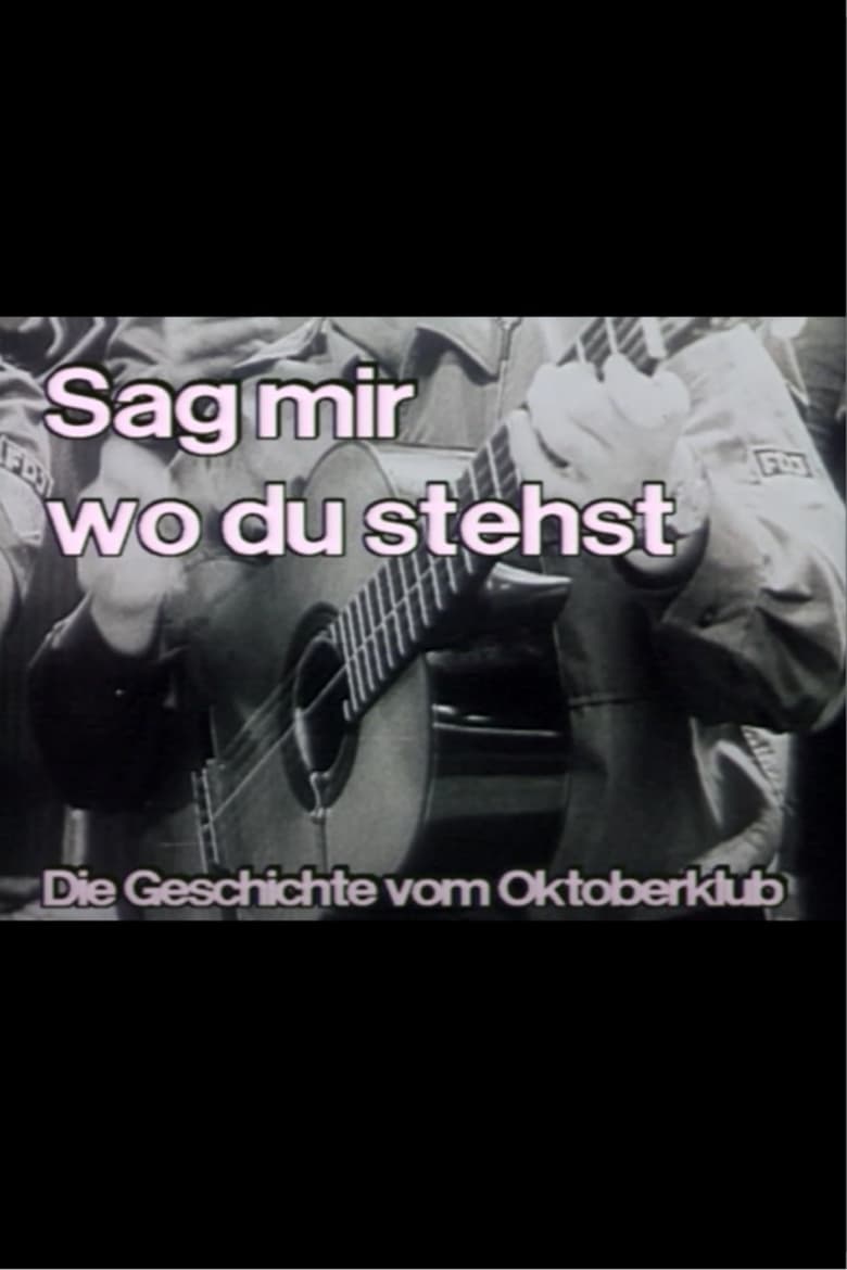 Poster of Sag mir, wo du stehst