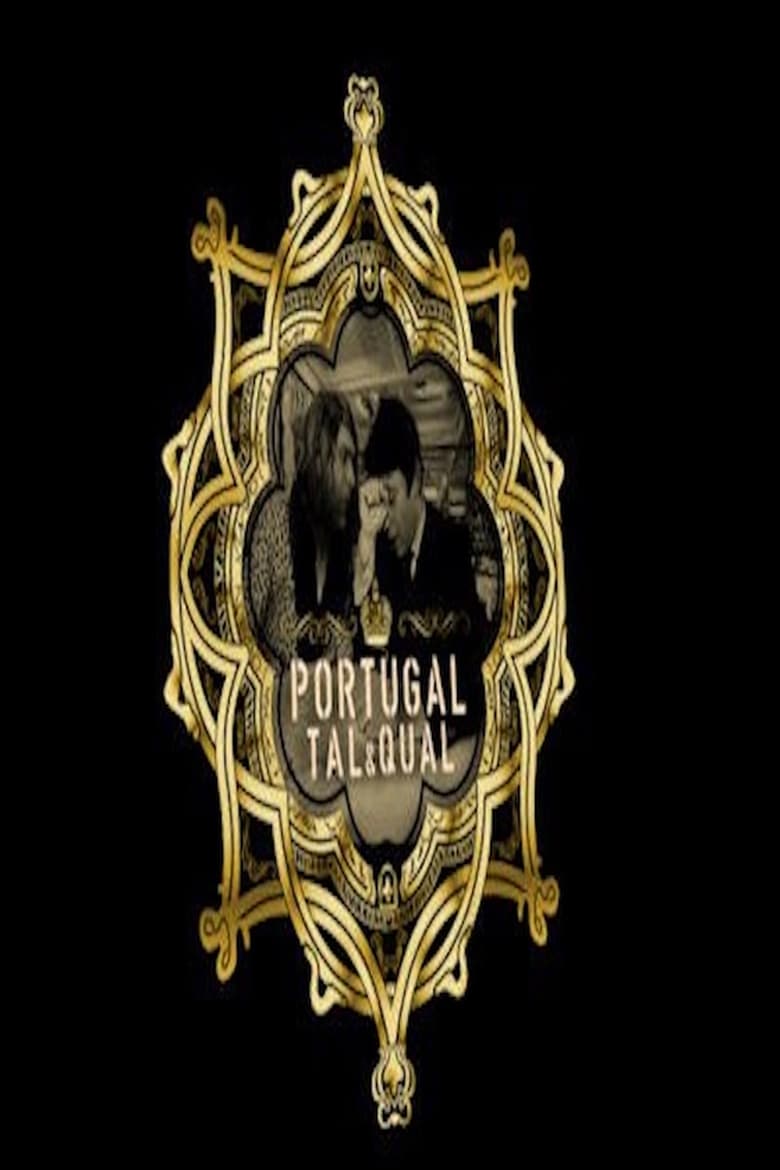 Poster of Episodes in Portugal Tal & Qual - Season 1 - Season 1