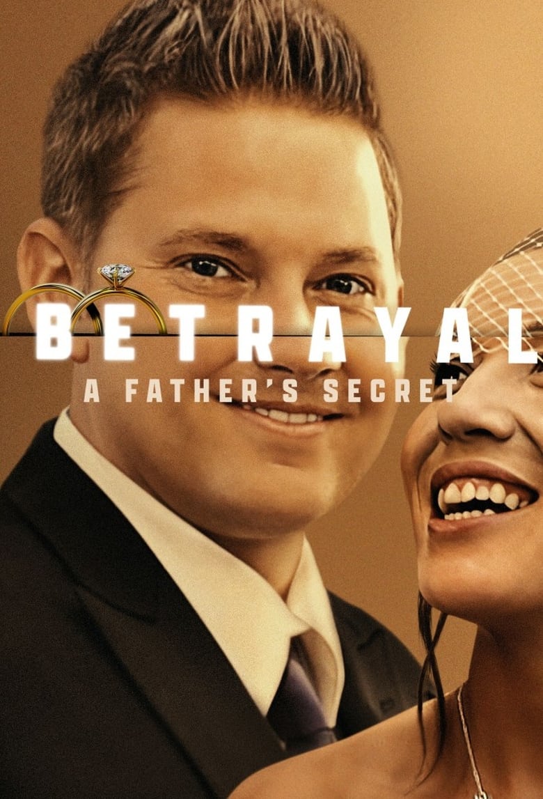 Poster of Episodes in Betrayal - A Father's Secret - A Father's Secret