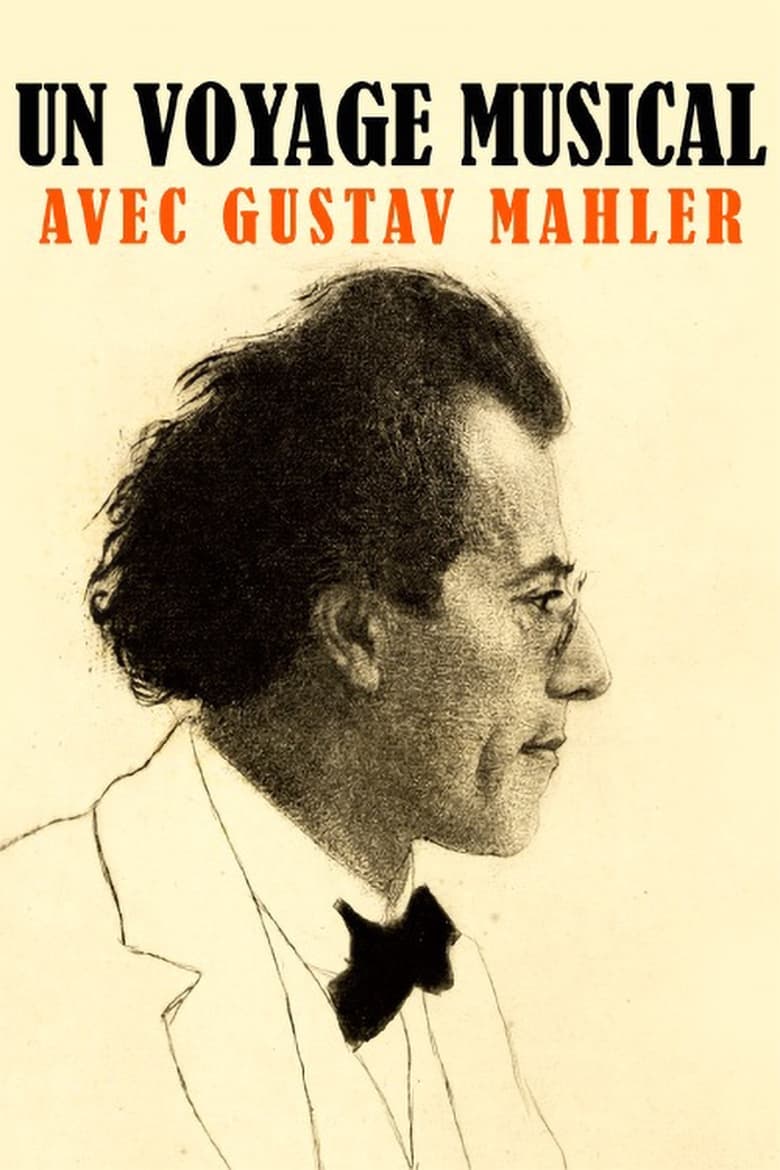 Poster of Wohin ich geh'? - Eine Reise mit Gustav Mahler