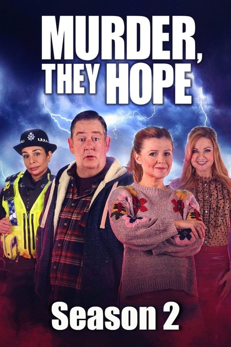 Poster of Episodes in Murder, They Hope - Season 2 - Season 2