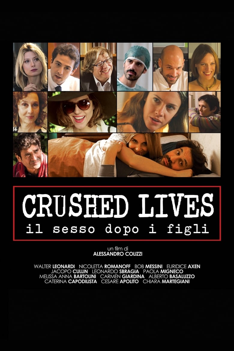 Poster of Crushed Lives - Il sesso dopo i figli