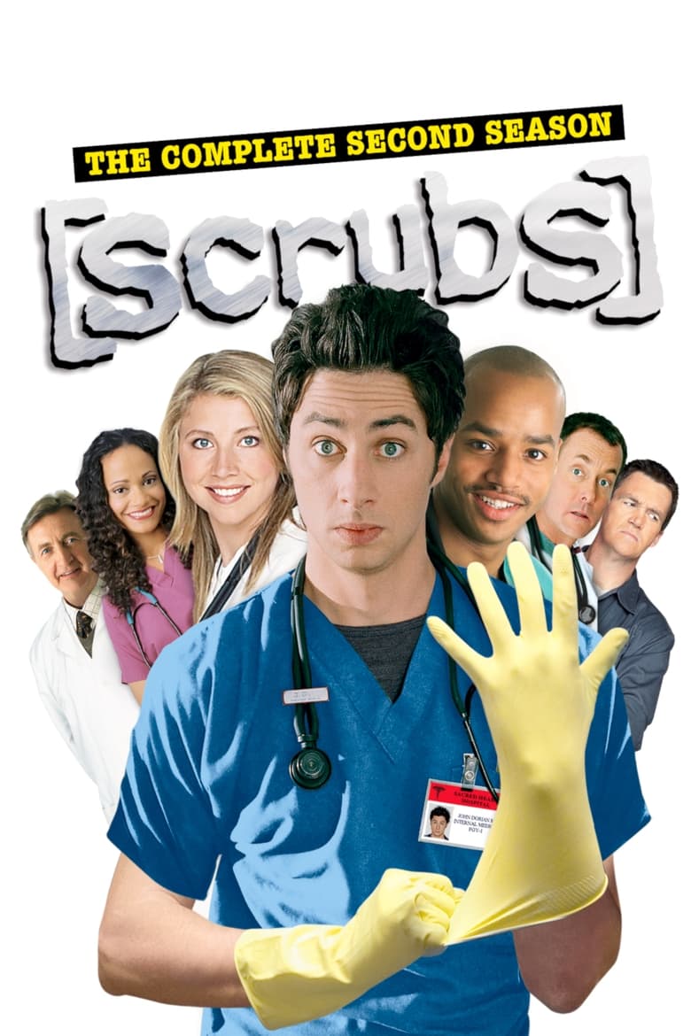 Poster of Episodes in Scrubs - Season 2 - Season 2