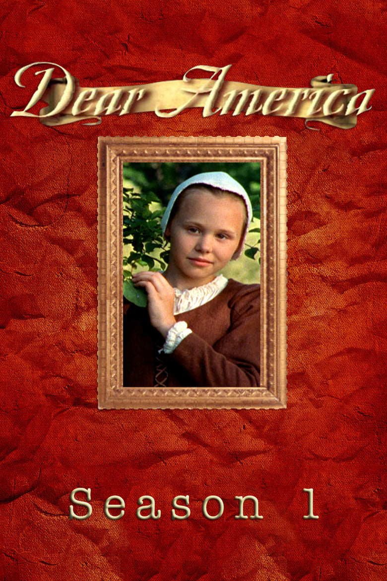 Poster of Episodes in Dear America - Season 1 - Dear America - Season 1 - Dear America