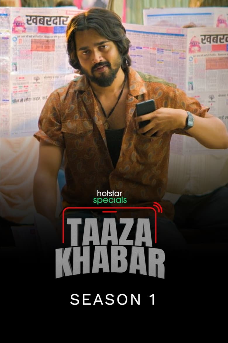 Poster of Episodes in Taaza Khabar - Season 1 - Season 1