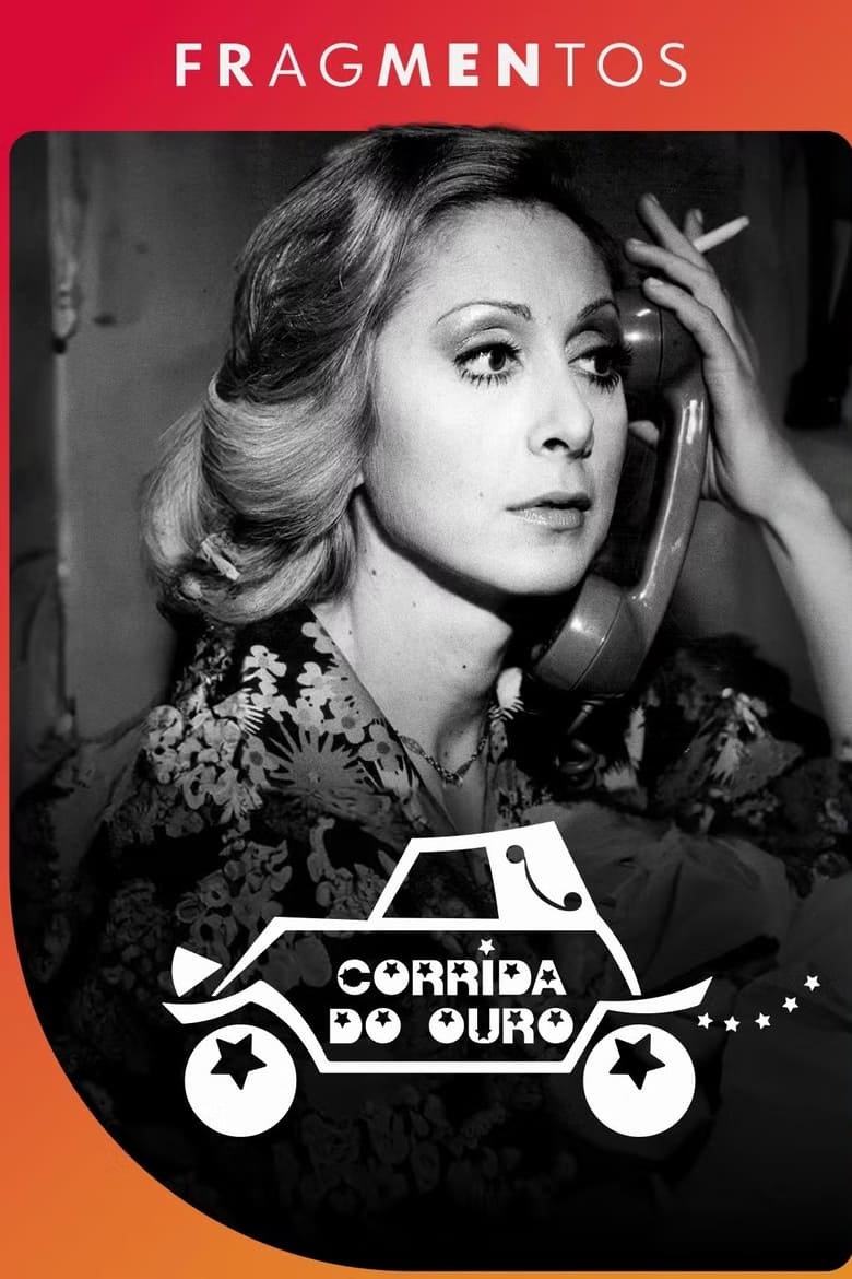 Poster of Episodes in Fragmentos - Corrida do Ouro - Corrida do Ouro