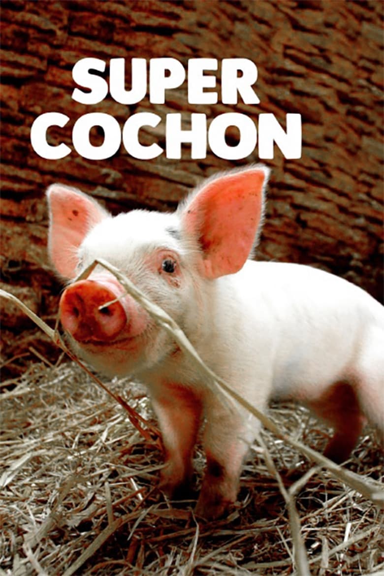 Poster of Super cochon