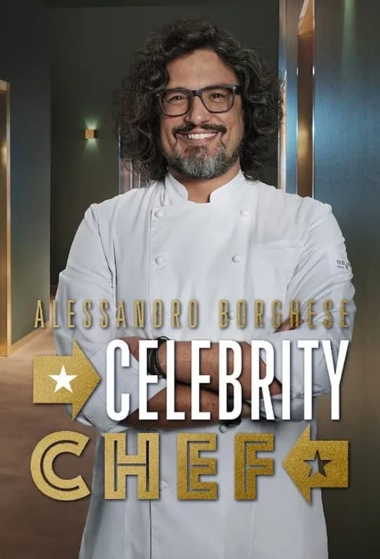 Poster of Episodes in Alessandro Borghese   Celebrity Chef - Season 1 - Season 1