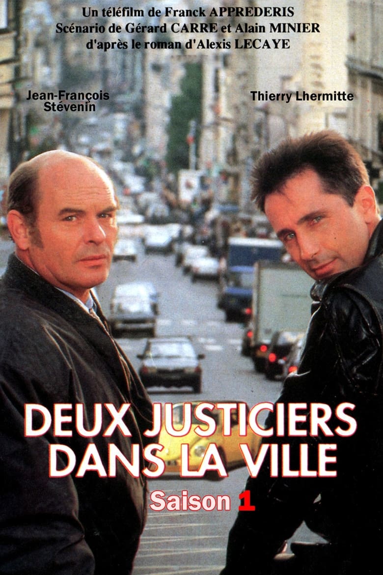 Poster of Episodes in Deux Justiciers Dans La Ville - Season 1 - Season 1