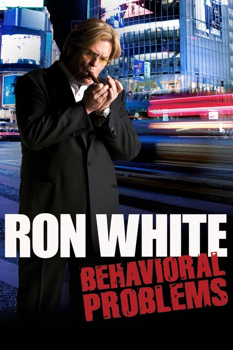 Poster of Ron White: Behavioral Problems