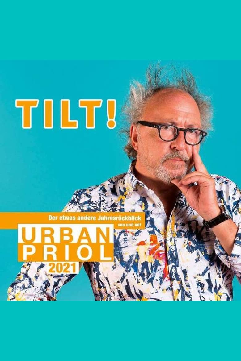 Poster of Urban Priol - TILT! 2021