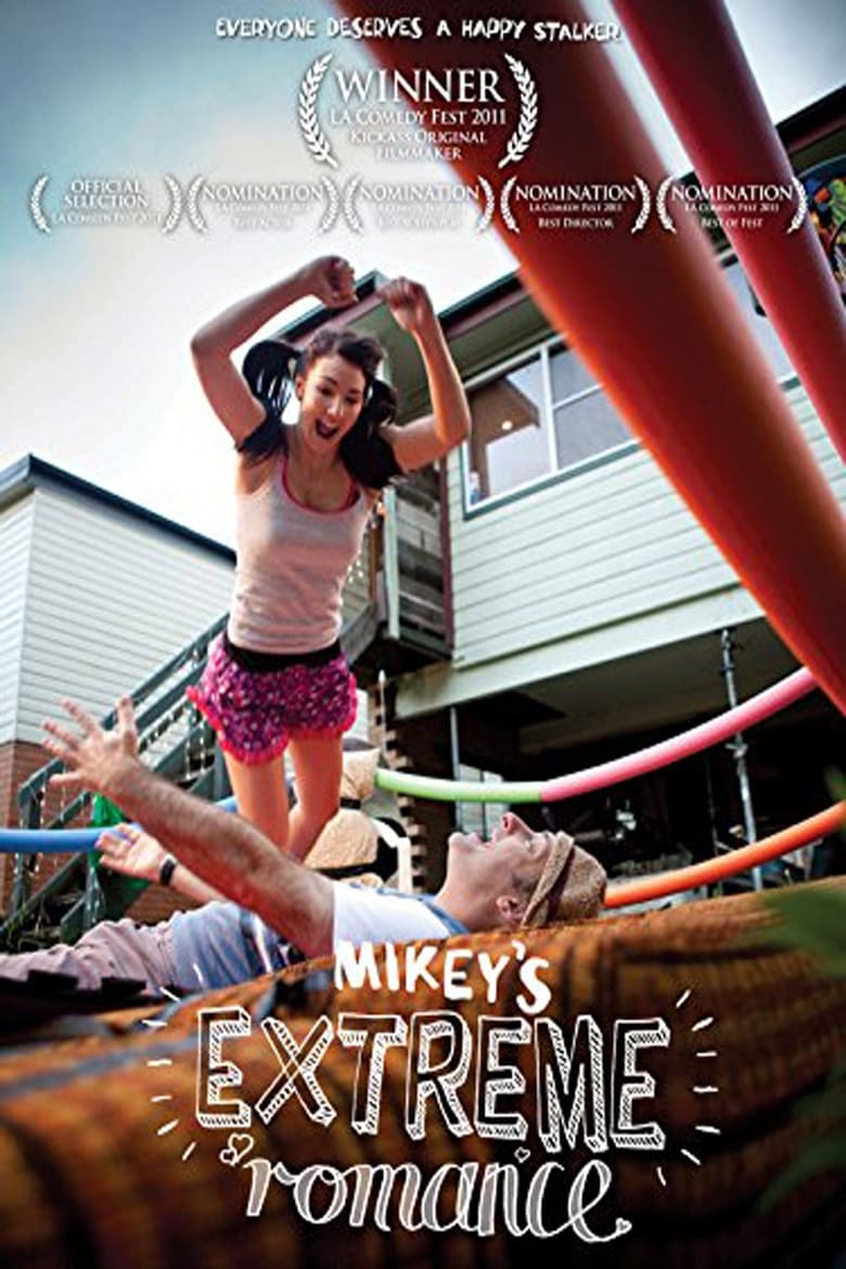 Poster of Mikey's Extreme Romance