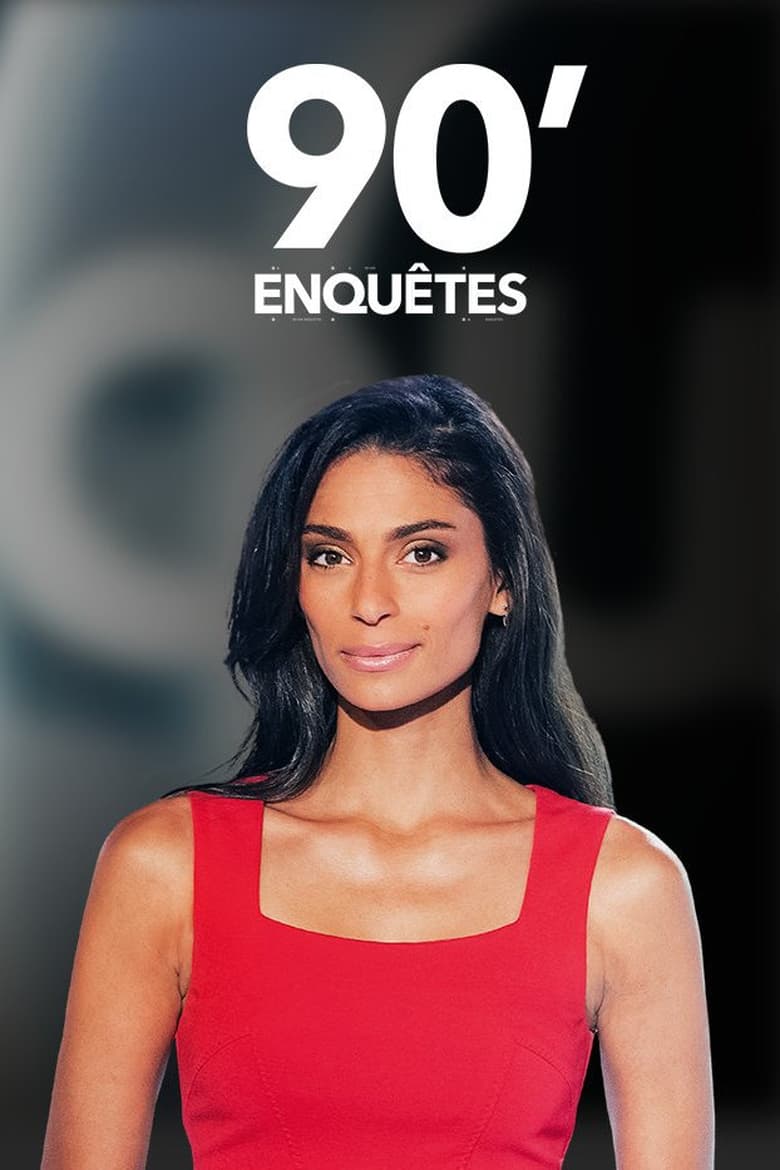 Poster of 90' Enquêtes - Season 11 - Episode 2 - Episode 2