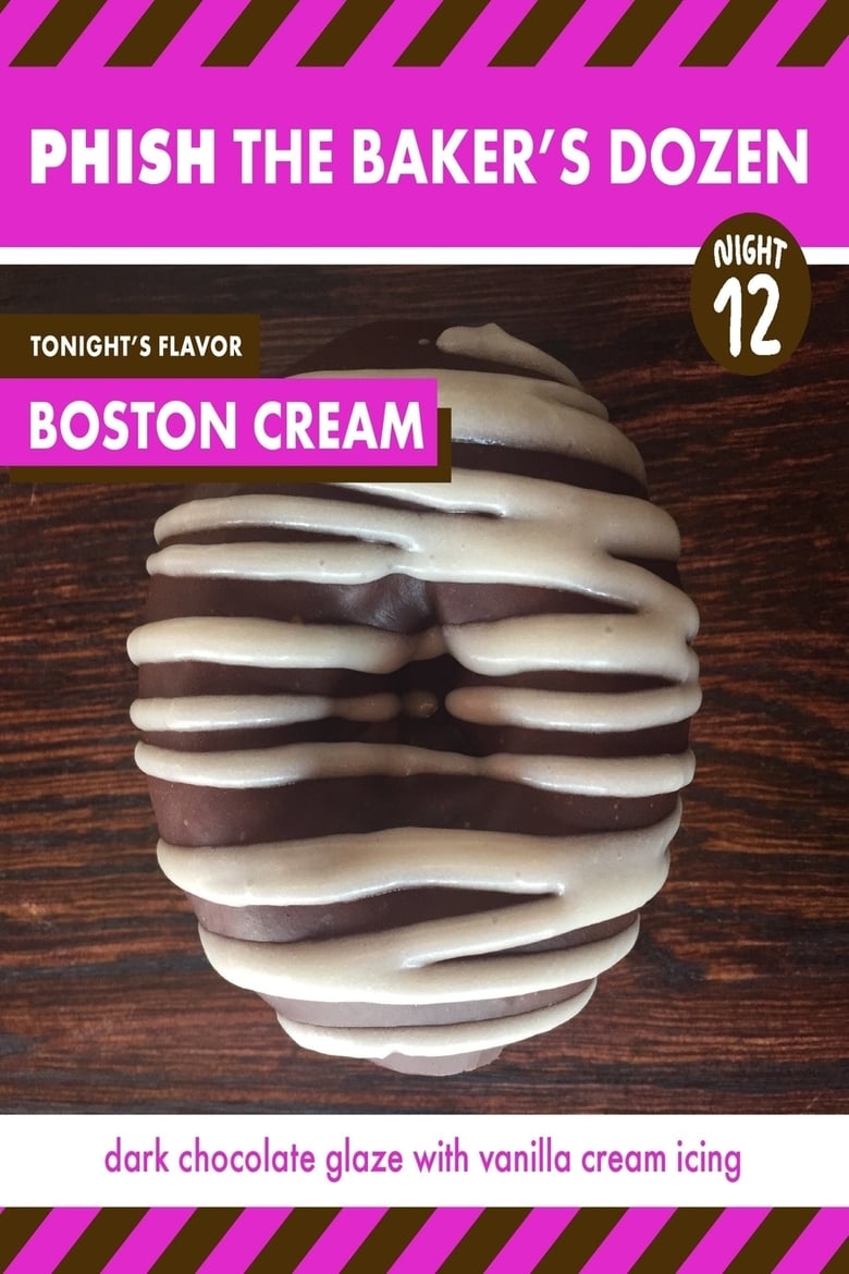 Poster of Phish The Baker's Dozen Night 12 Boston Creme