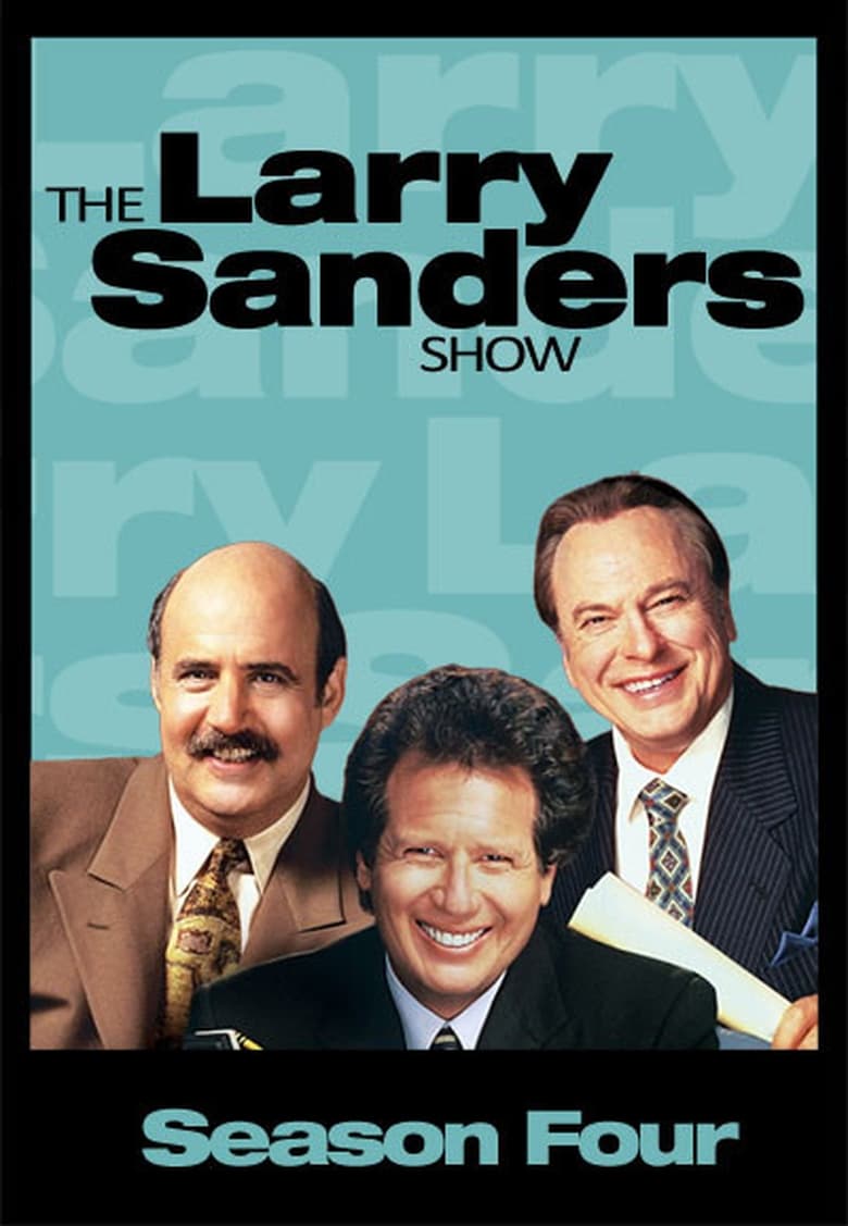 Poster of Episodes in The Larry Sanders Show - Season 4 - Season 4