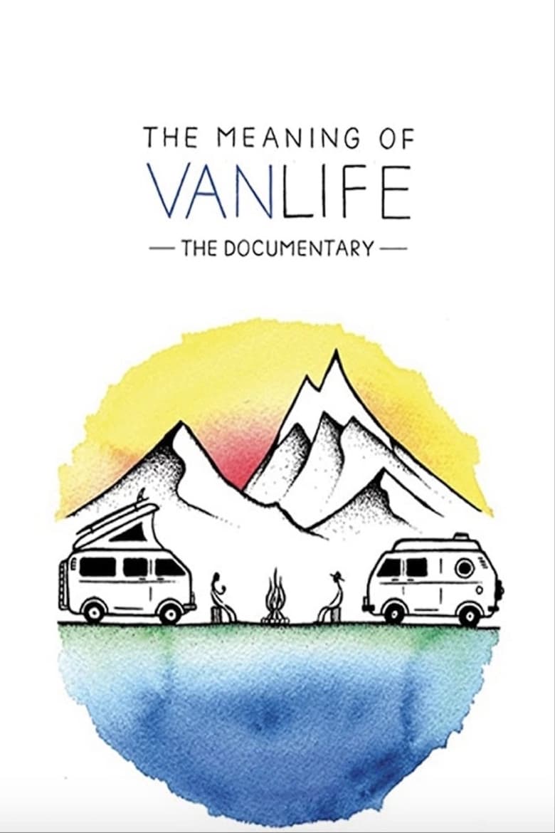 Poster of The Meaning of Vanlife