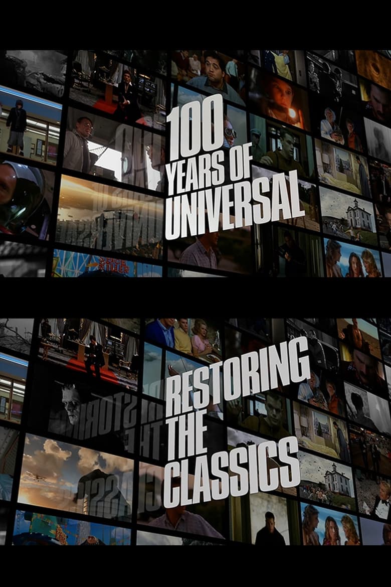 Poster of 100 Years of Universal: Restoring the Classics