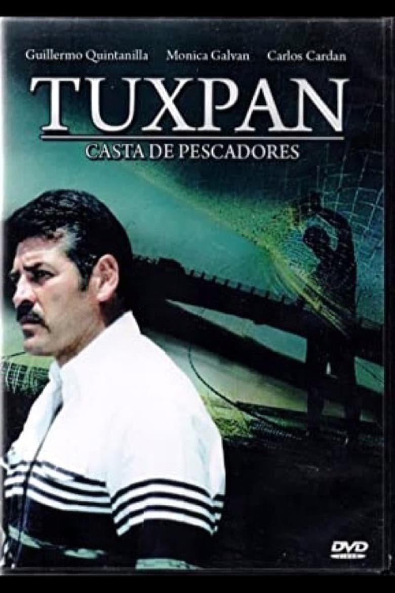 Poster of Tuxpan