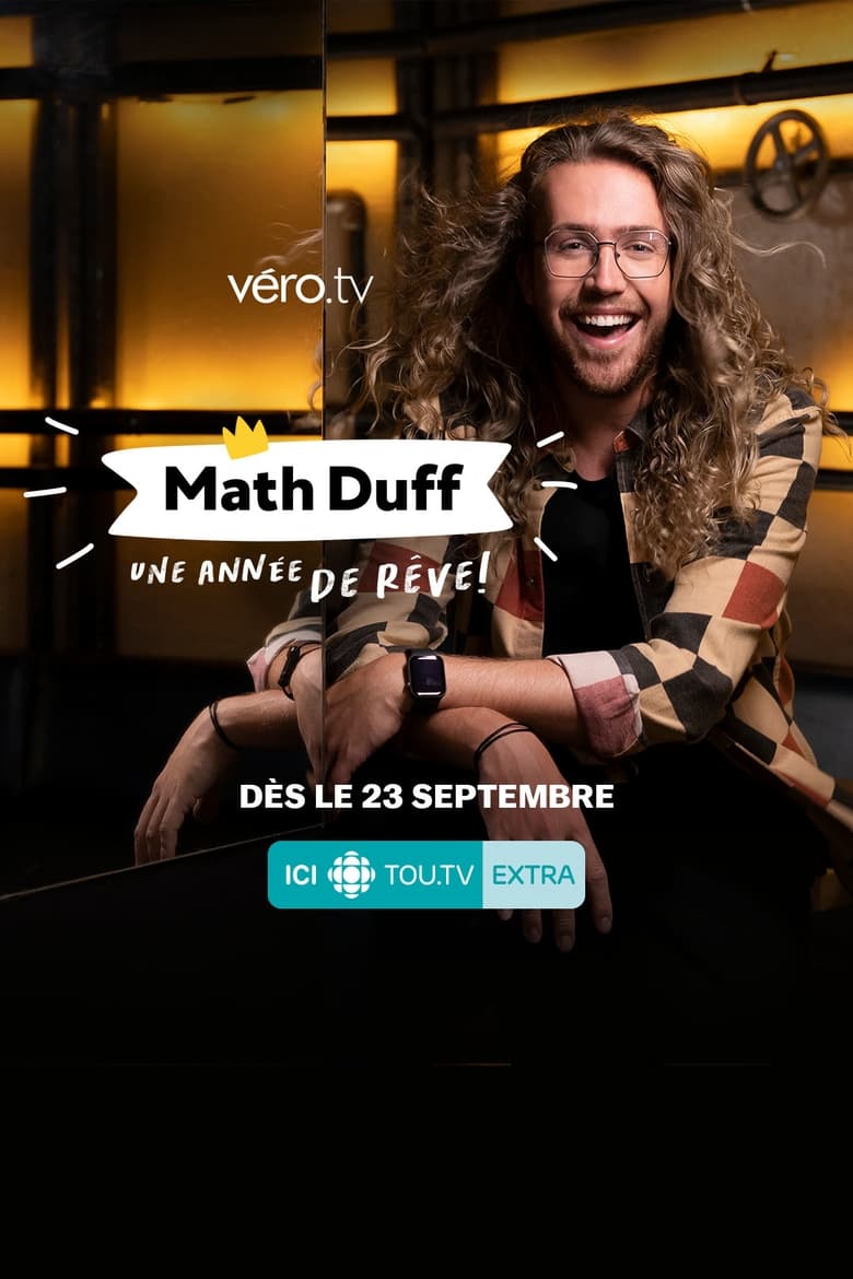 Poster of Episodes in Mathieu Dufour   Une Année De Rêve! - Season 1 - Season 1