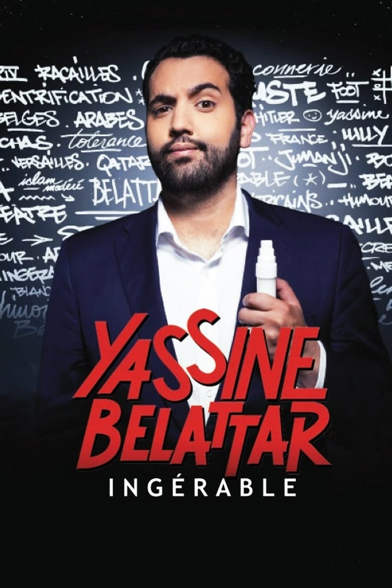 Poster of Yassine Belattar - Ingérable !