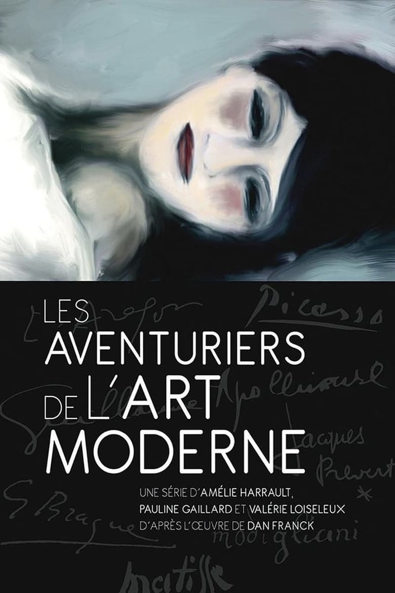 Poster of Episodes in The Adventurers Of Modern Art - Season 1 - Season 1