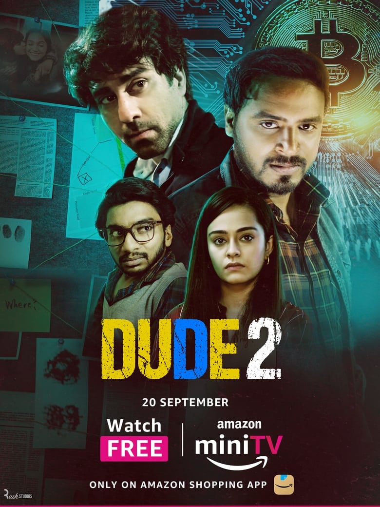 Poster of Episodes in Dude - Season 2 - Season 2