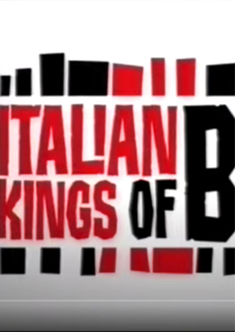 Poster of Italian Kings Of B