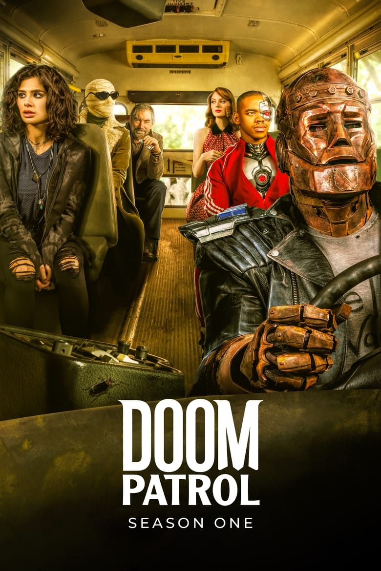 Poster of Episodes in Doom Patrol - Season 1 - Season 1