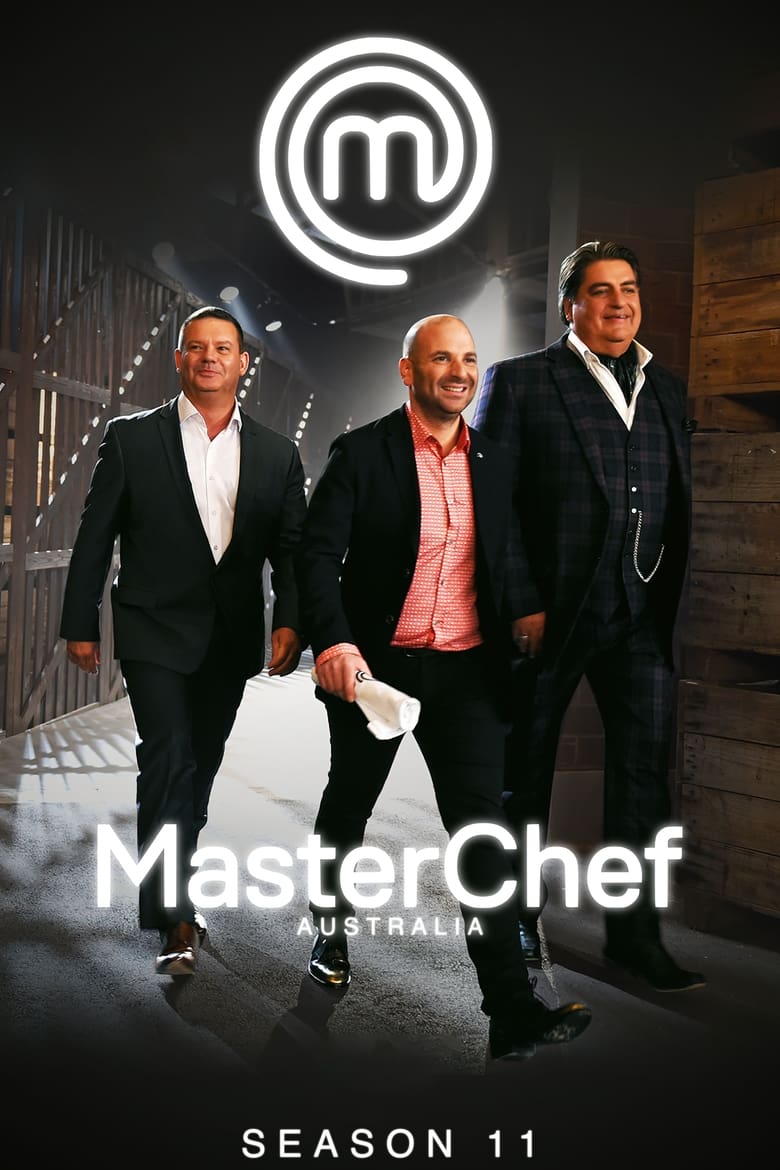 Poster of Episodes in MasterChef Australia - Season 11 - Season 11