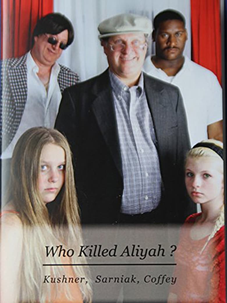 Poster of Who Killed Aliyah?