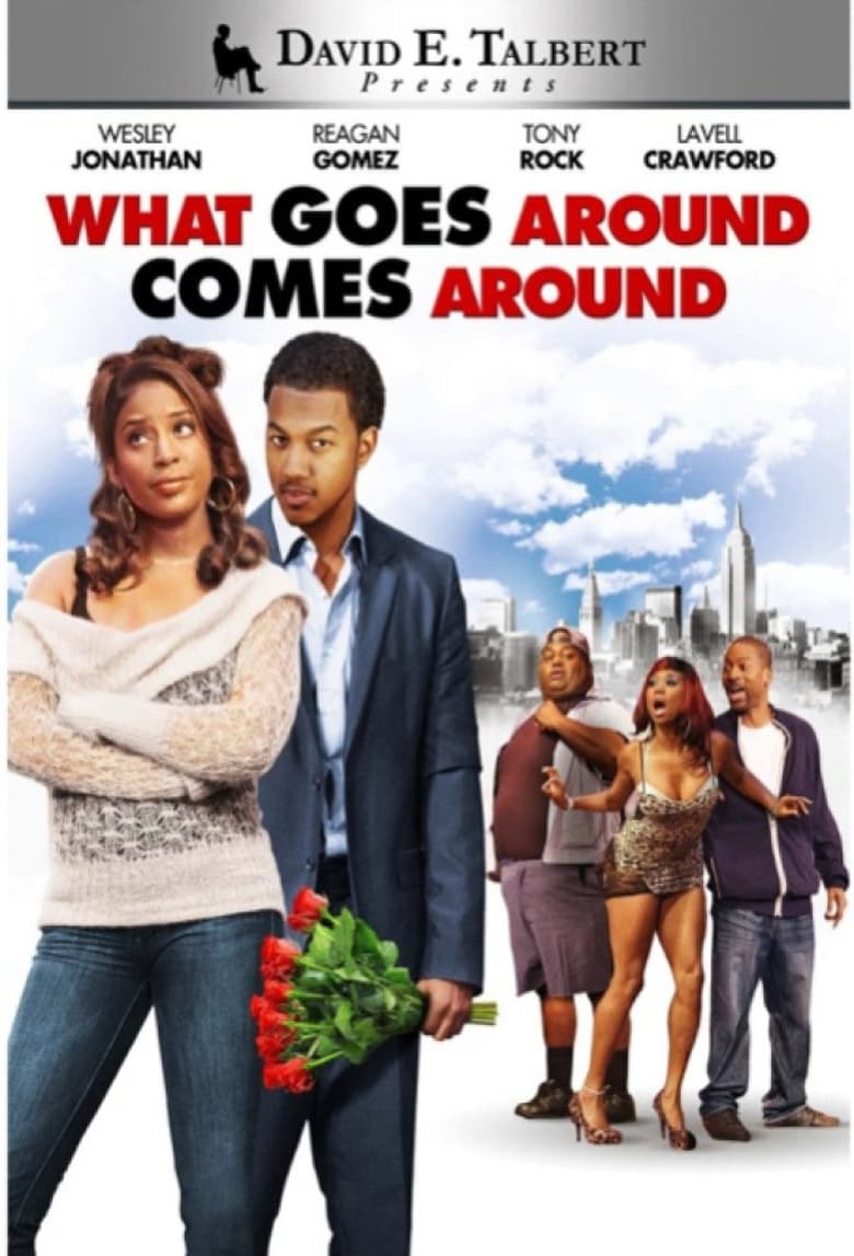 Poster of David E. Talbert's What Goes Around Comes Around