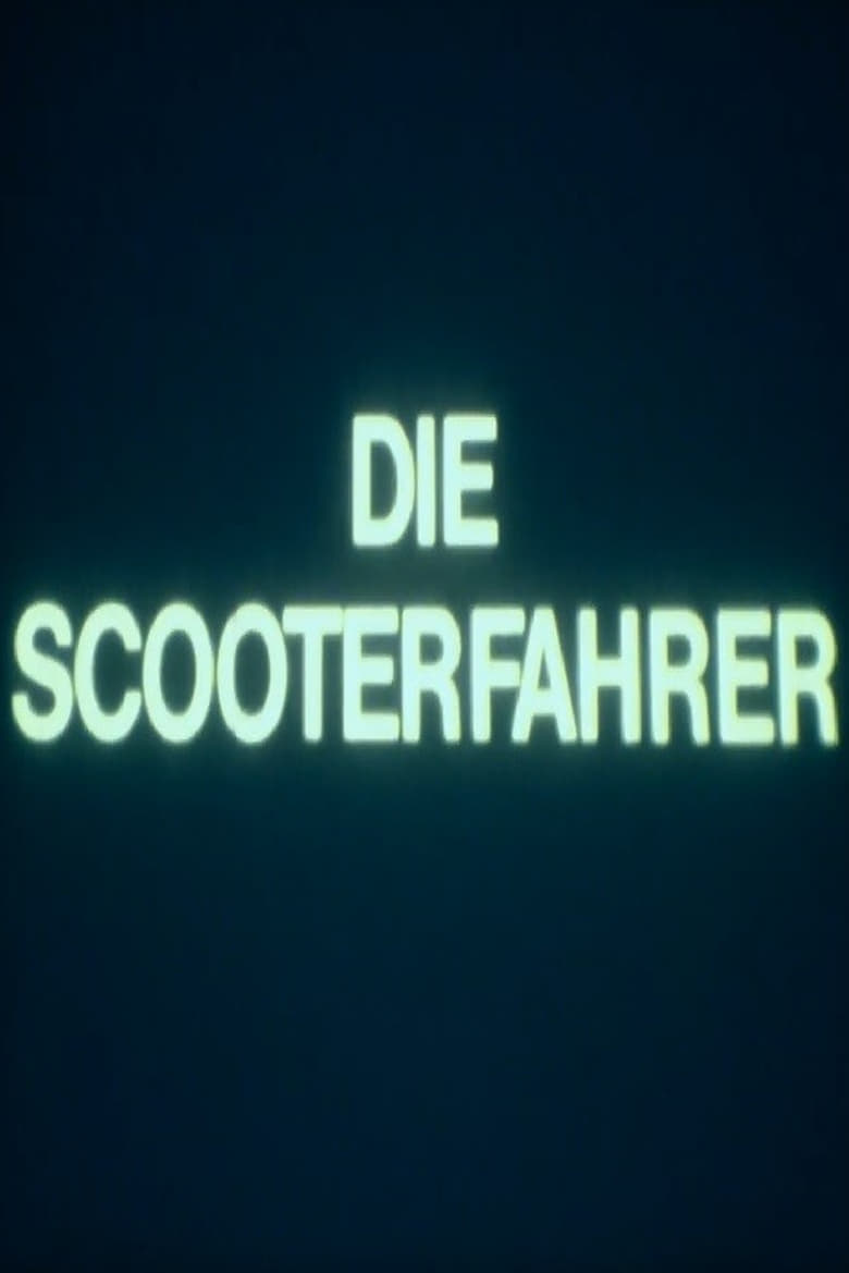 Poster of Die Scooterfahrer