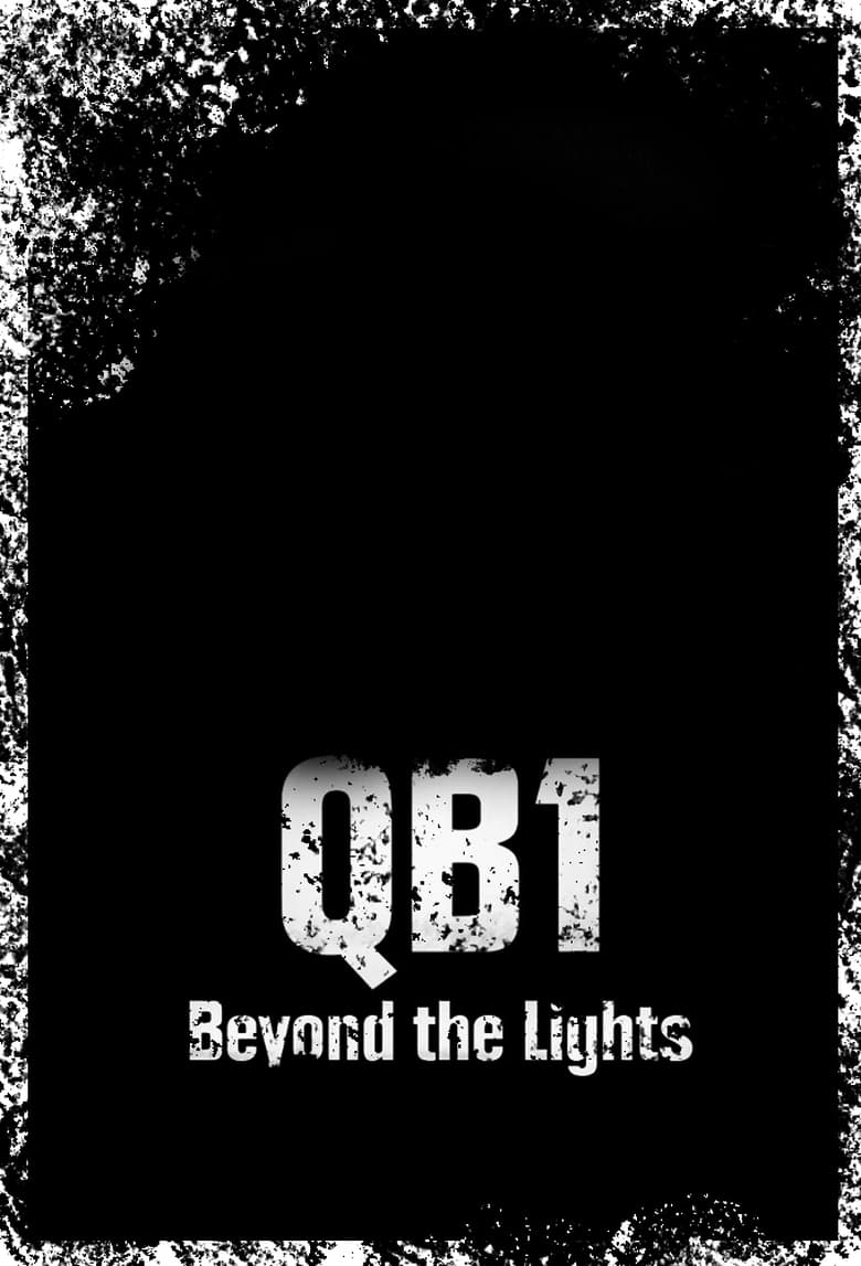 Poster of Episodes in QB1  Beyond The Lights - Season 3 - Season 3