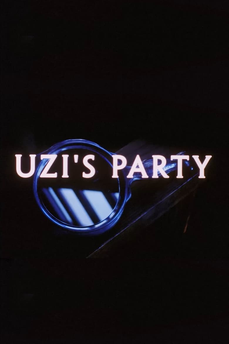 Poster of Uzi's Party