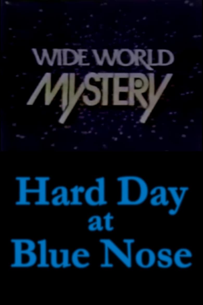 Poster of Hard Day at Blue Nose