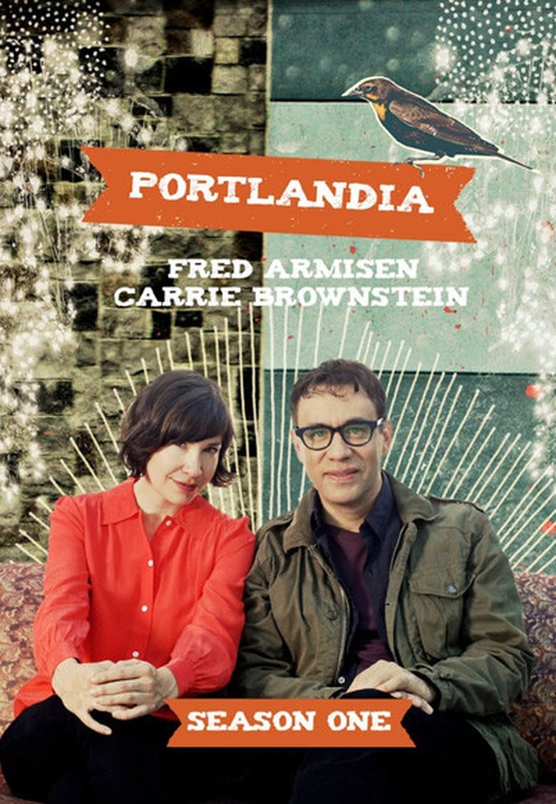 Poster of Episodes in Portlandia - Season 1 - Season 1