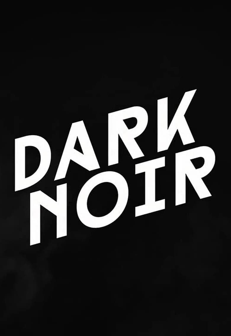 Poster of Dark Noir